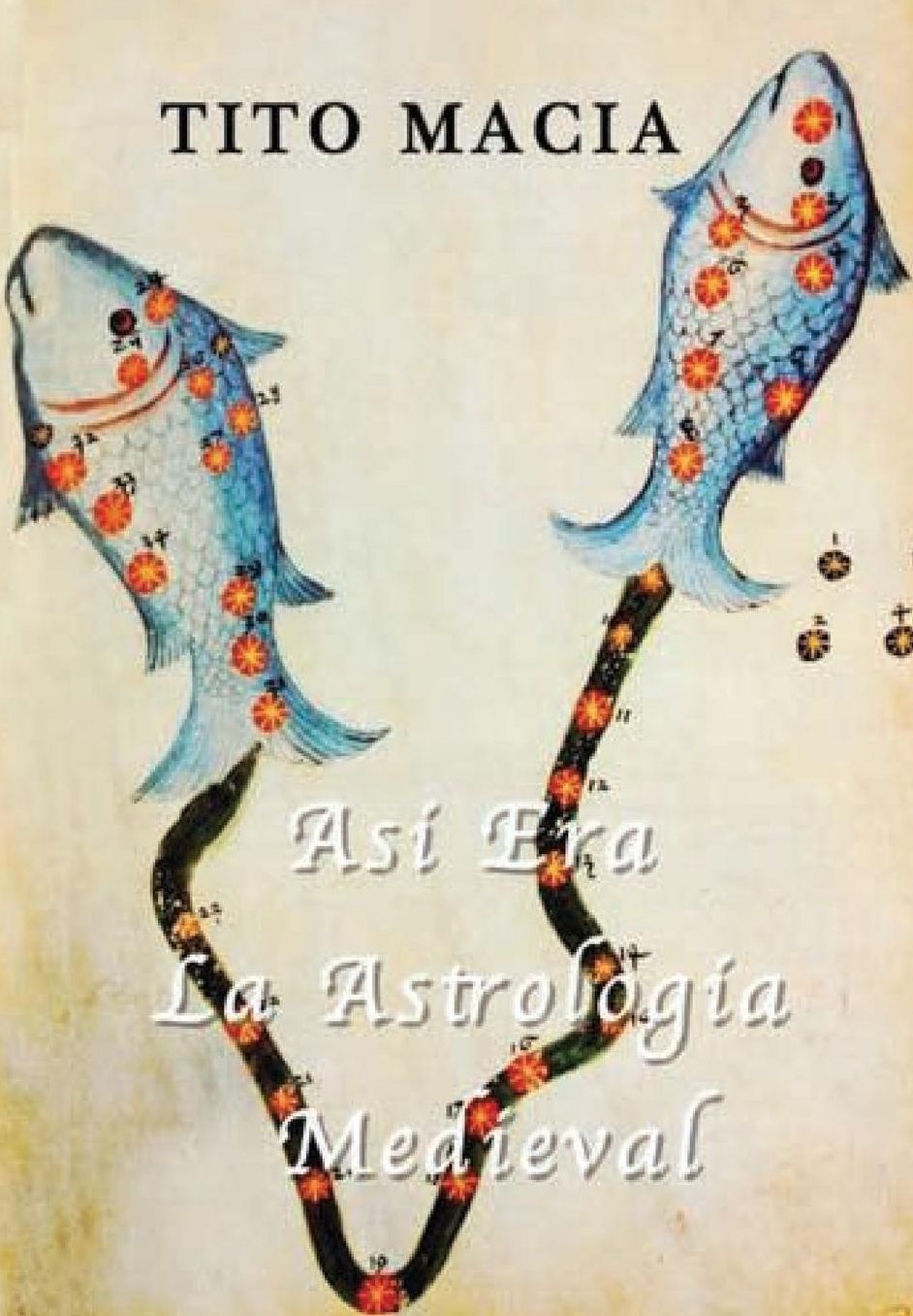 Asi Era La Astrologia Medieval