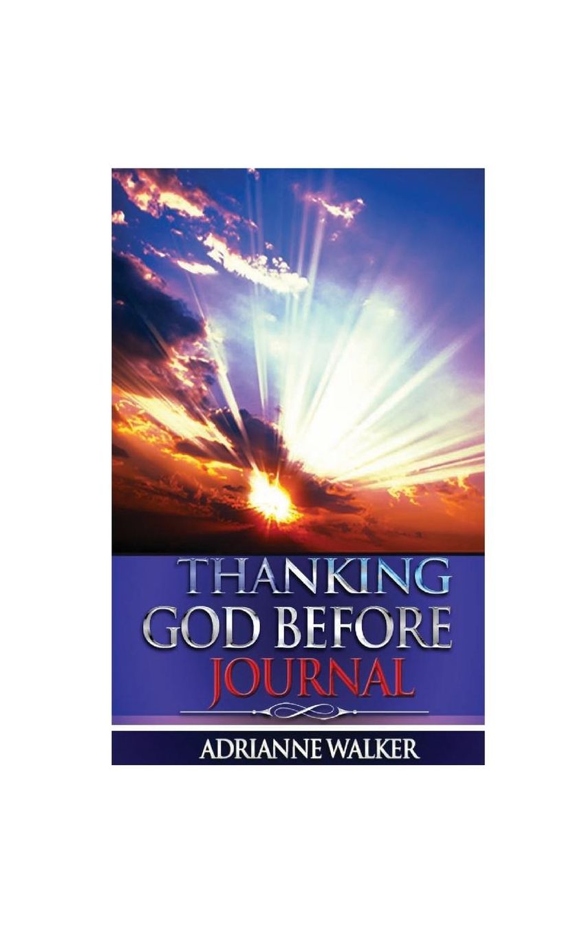 THANKING GOD BEFORE JOURNAL