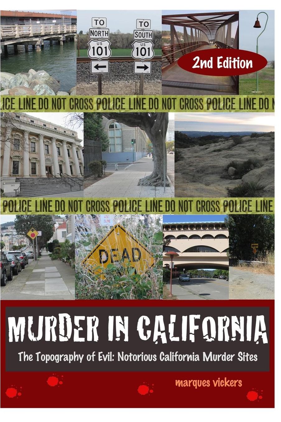 Murder in California: The Topography of Evil