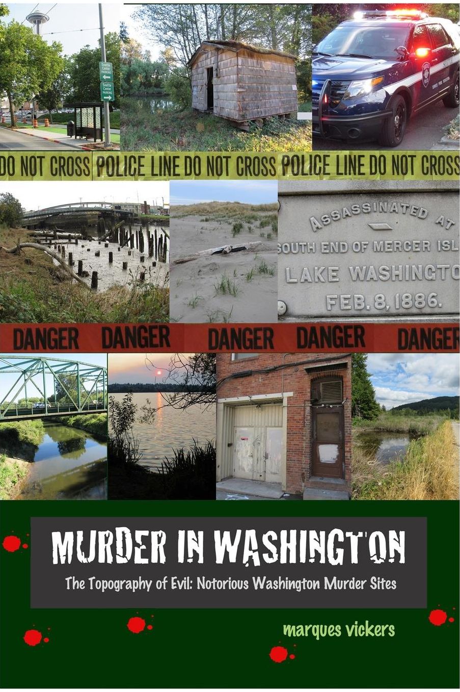 Murder In Washington: The Topography of Evil