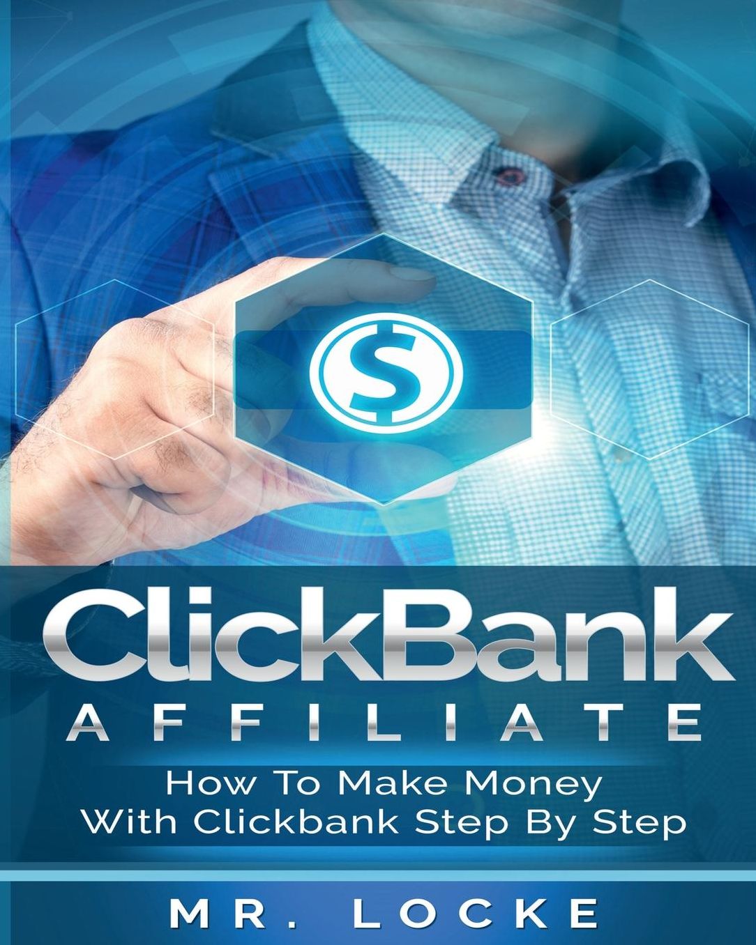 ClickBank Affiliate: How to make money with clickbank step by step