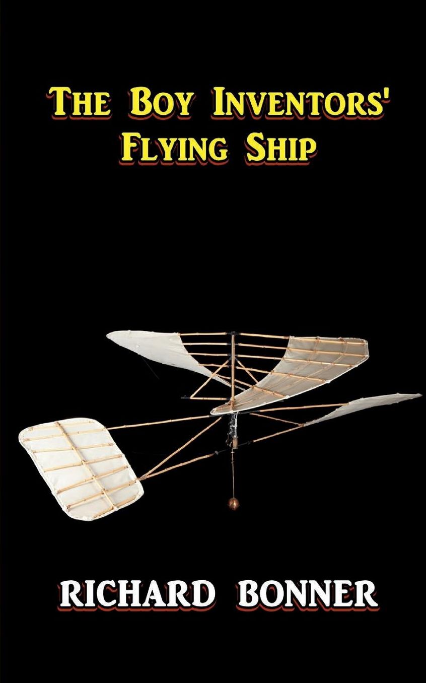 The Boy Inventors' Flying Ship