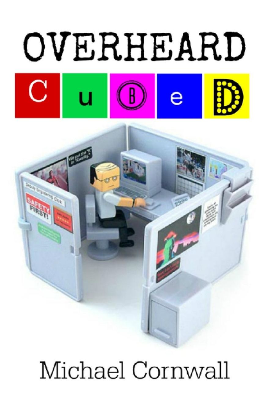 Overheard Cubed