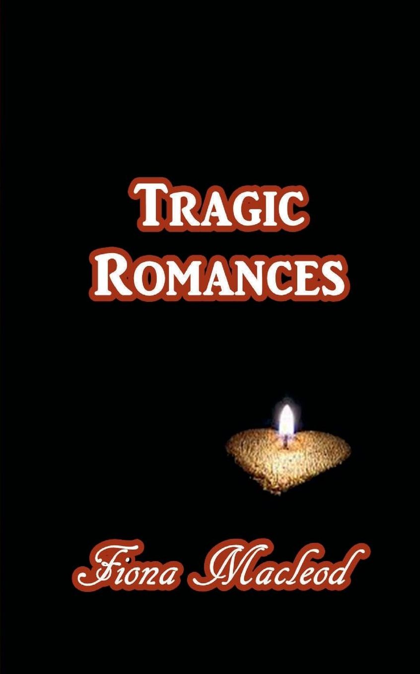 Tragic Romances