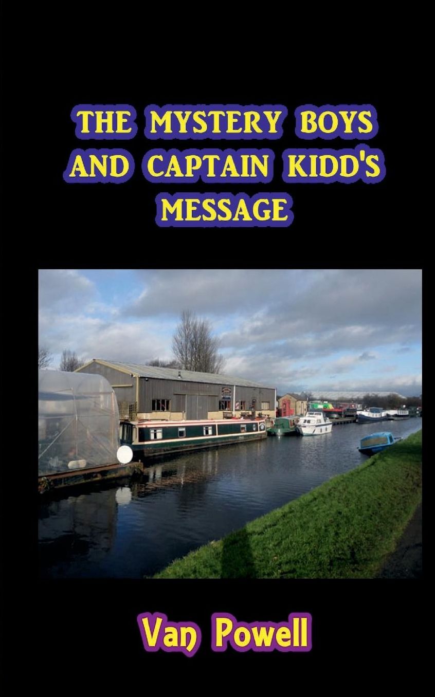 The Mystery Boys and Captain Kidd's Message