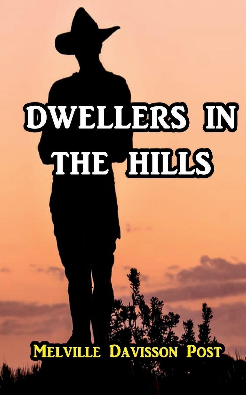 Dwellers in the Hills