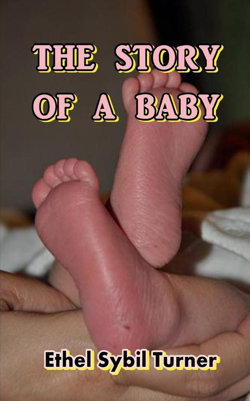 The Story of a Baby