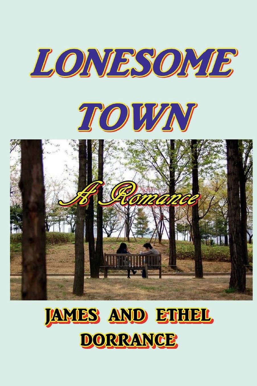 Loneseome Town