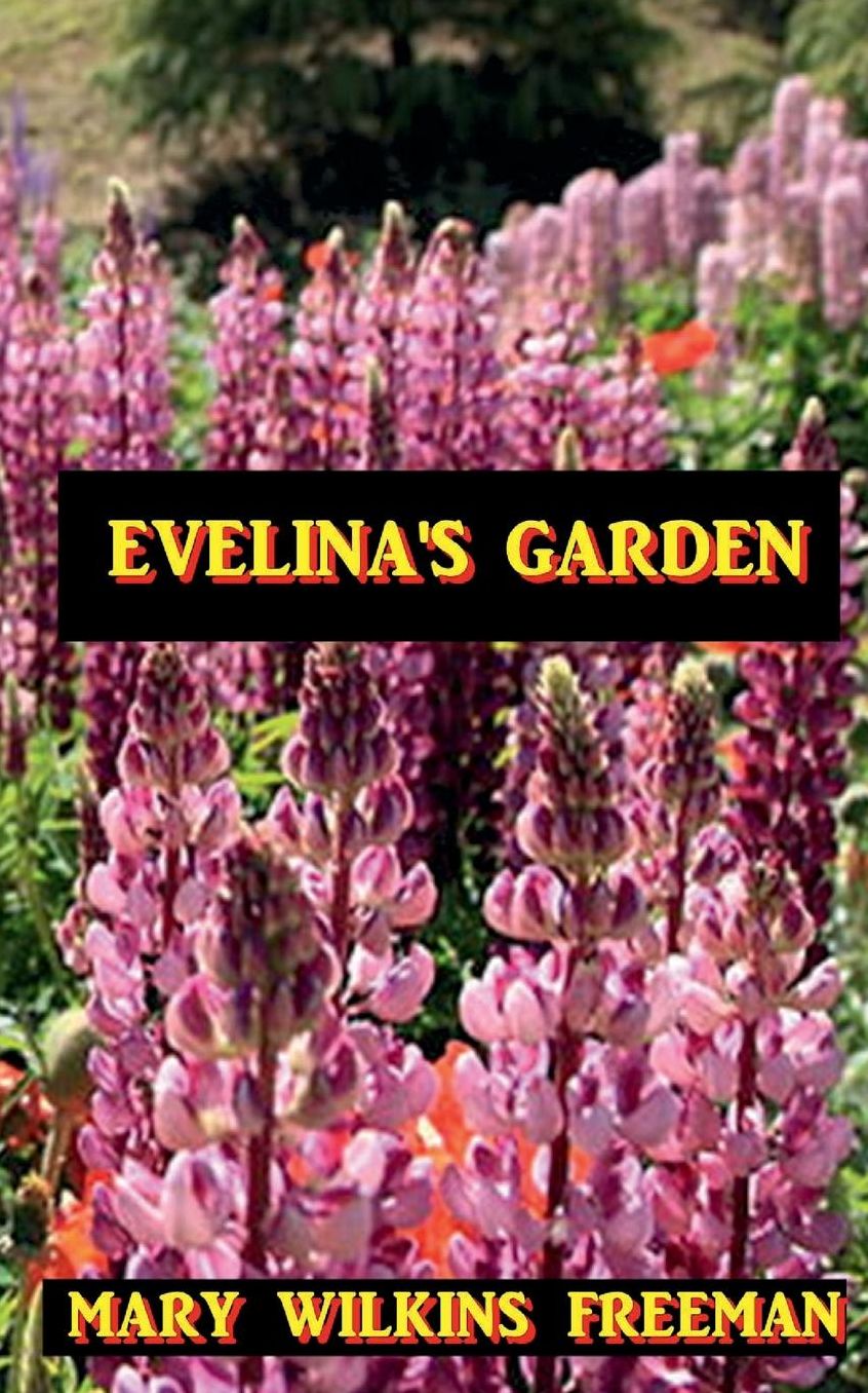Evelina's Garden