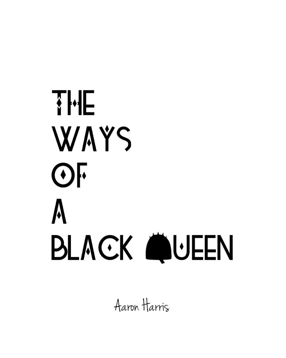 The Ways Of A Black Queen