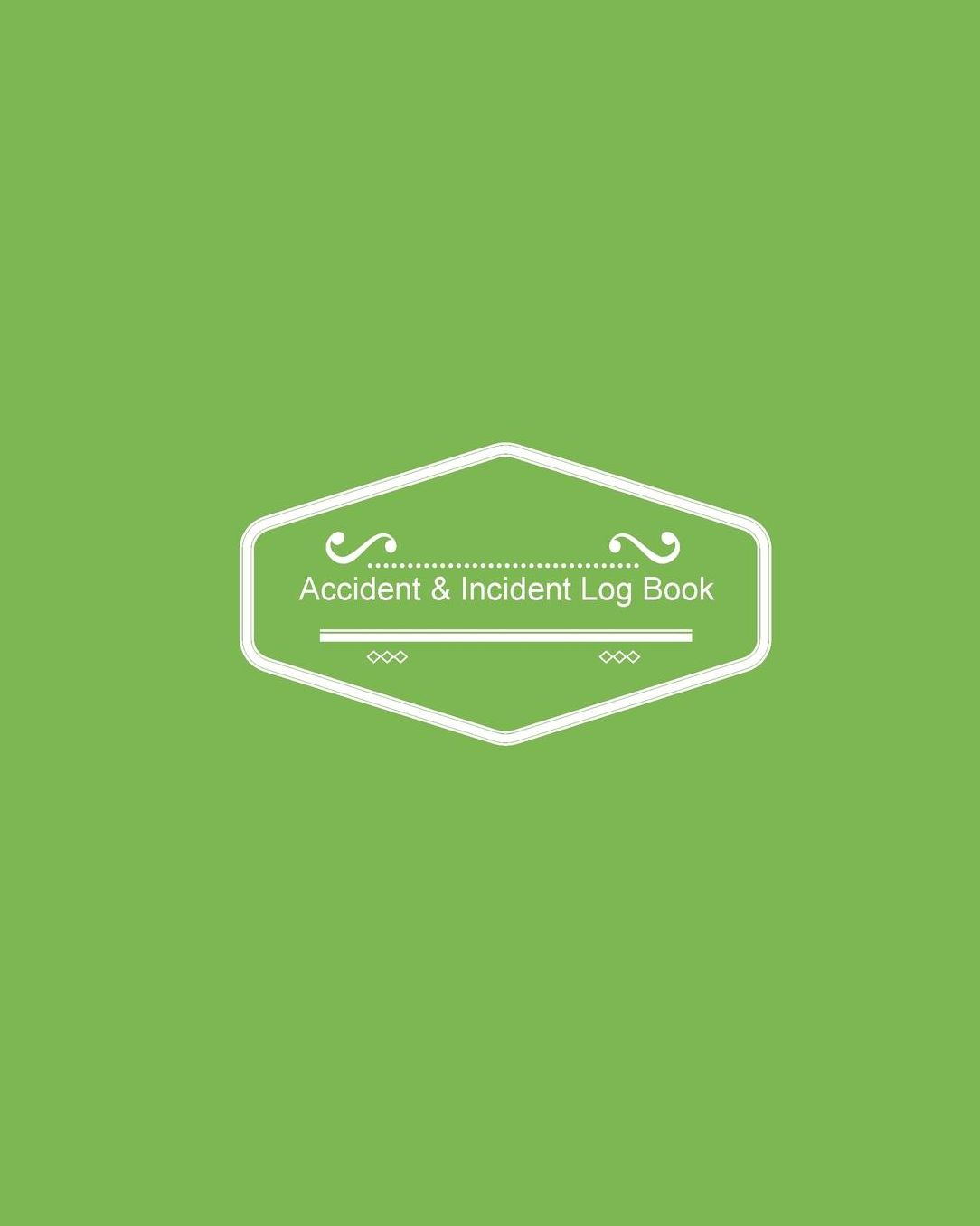 Accident & Incident Log Book