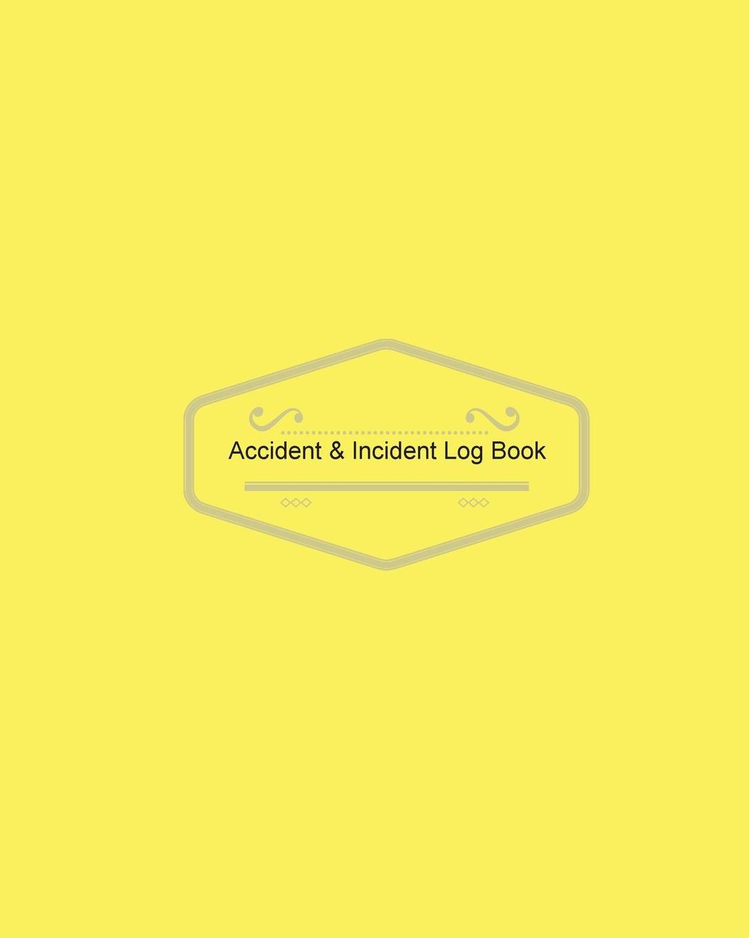 Accident & Incident Log Book