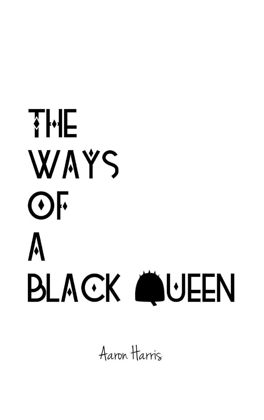 The Ways Of A Black Queen