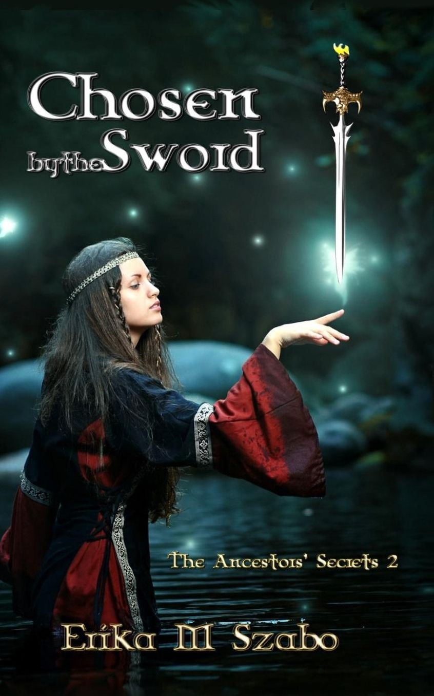 Chosen By The Sword