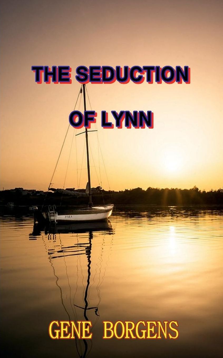The Seduction of Lynn