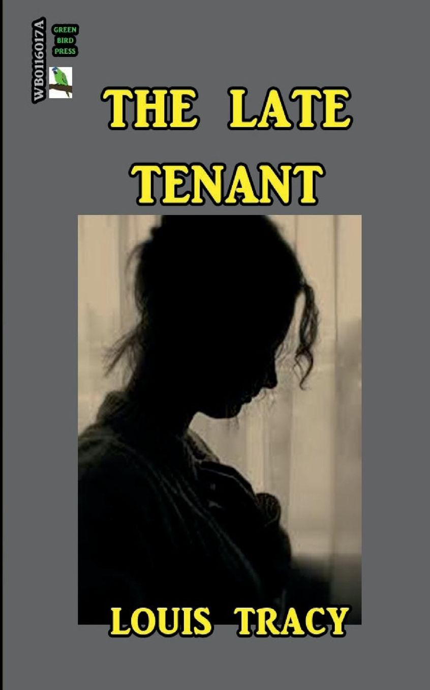 The Late Tenant