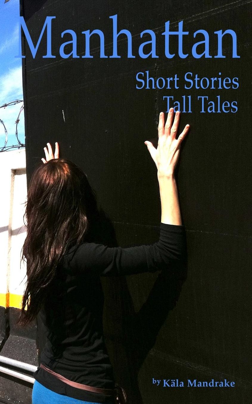 Manhattan Short Stories Tall Tales