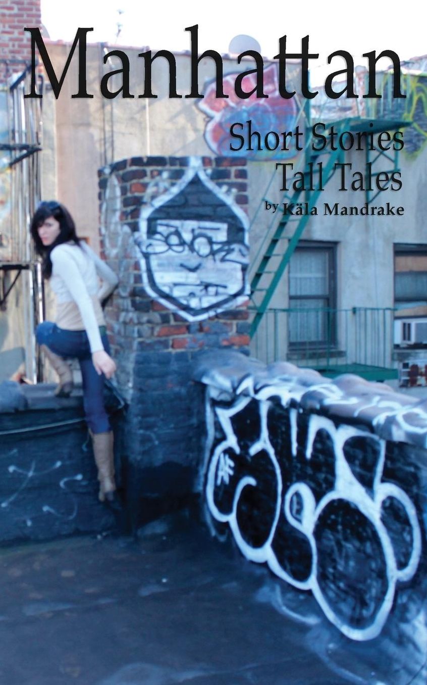 Manhattan Short Stories Tall Tales