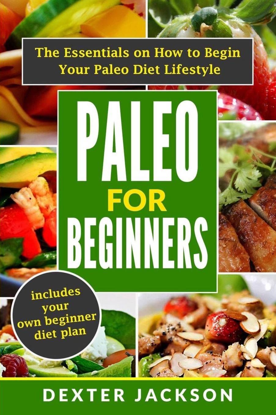 Paleo for Beginners.