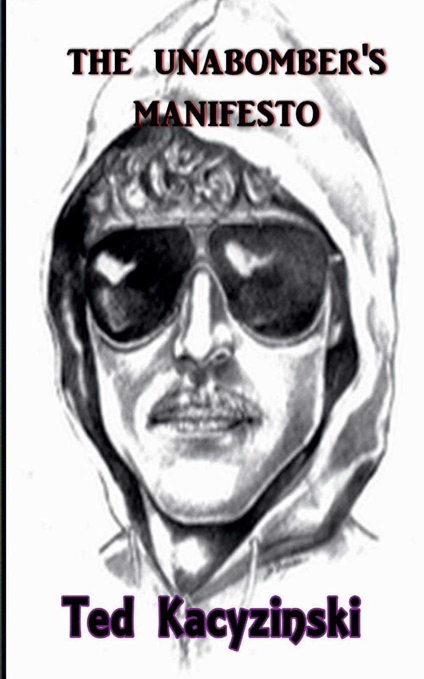 The Unabomber's Manifesto