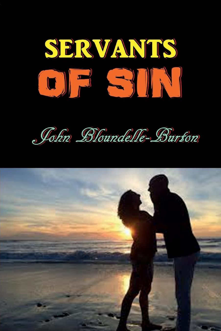 Servants of Sin