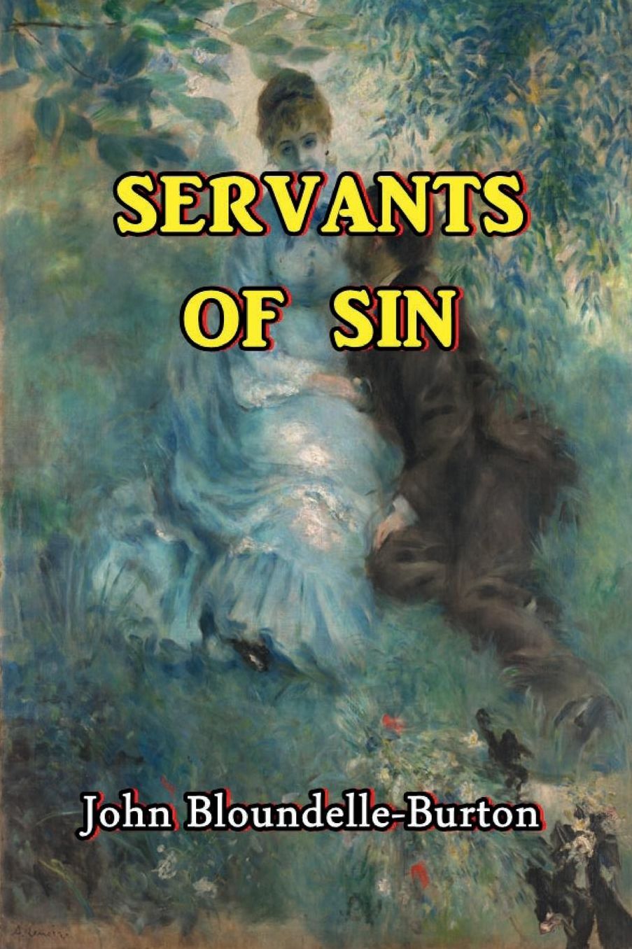 Servants of Sin