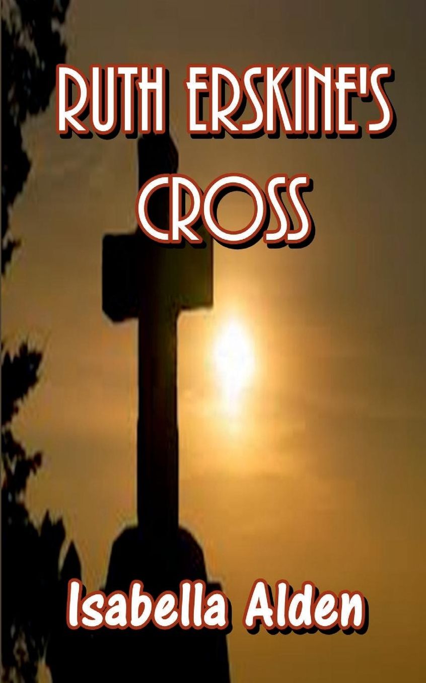 Ruth Erskine's Cross