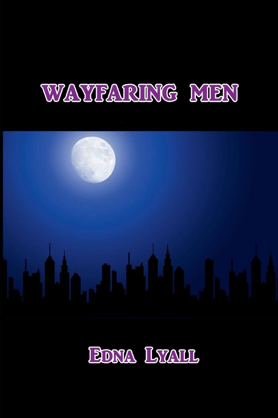 Wayfaring Men