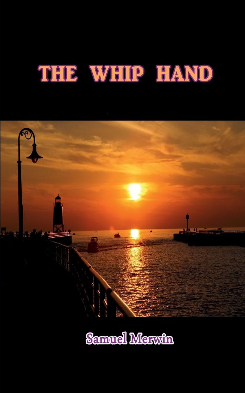 The Whip Hand