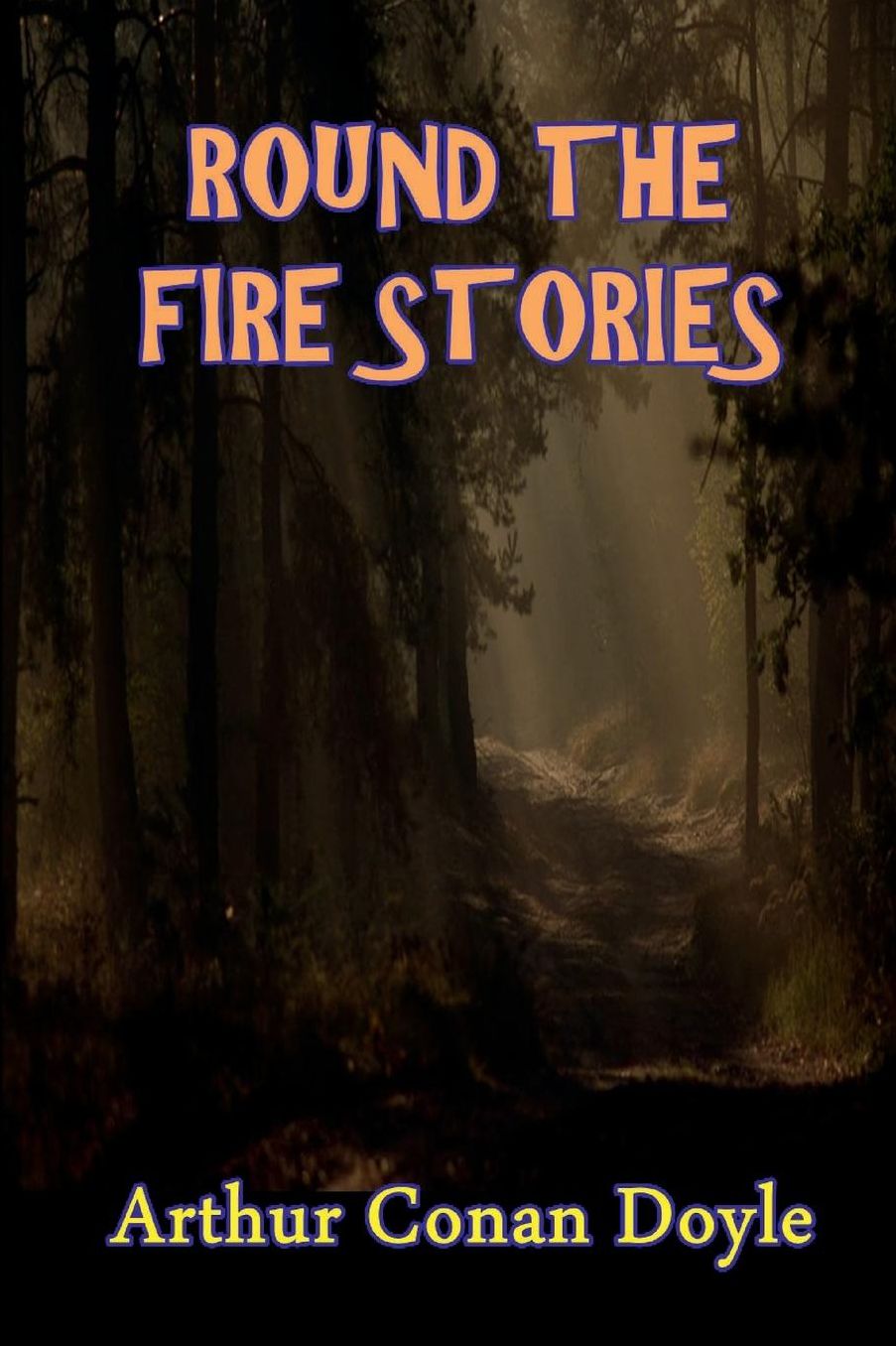 Round the Fire Stories