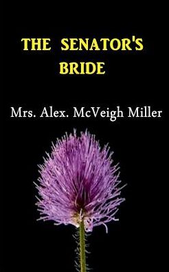 The Senator's Bride