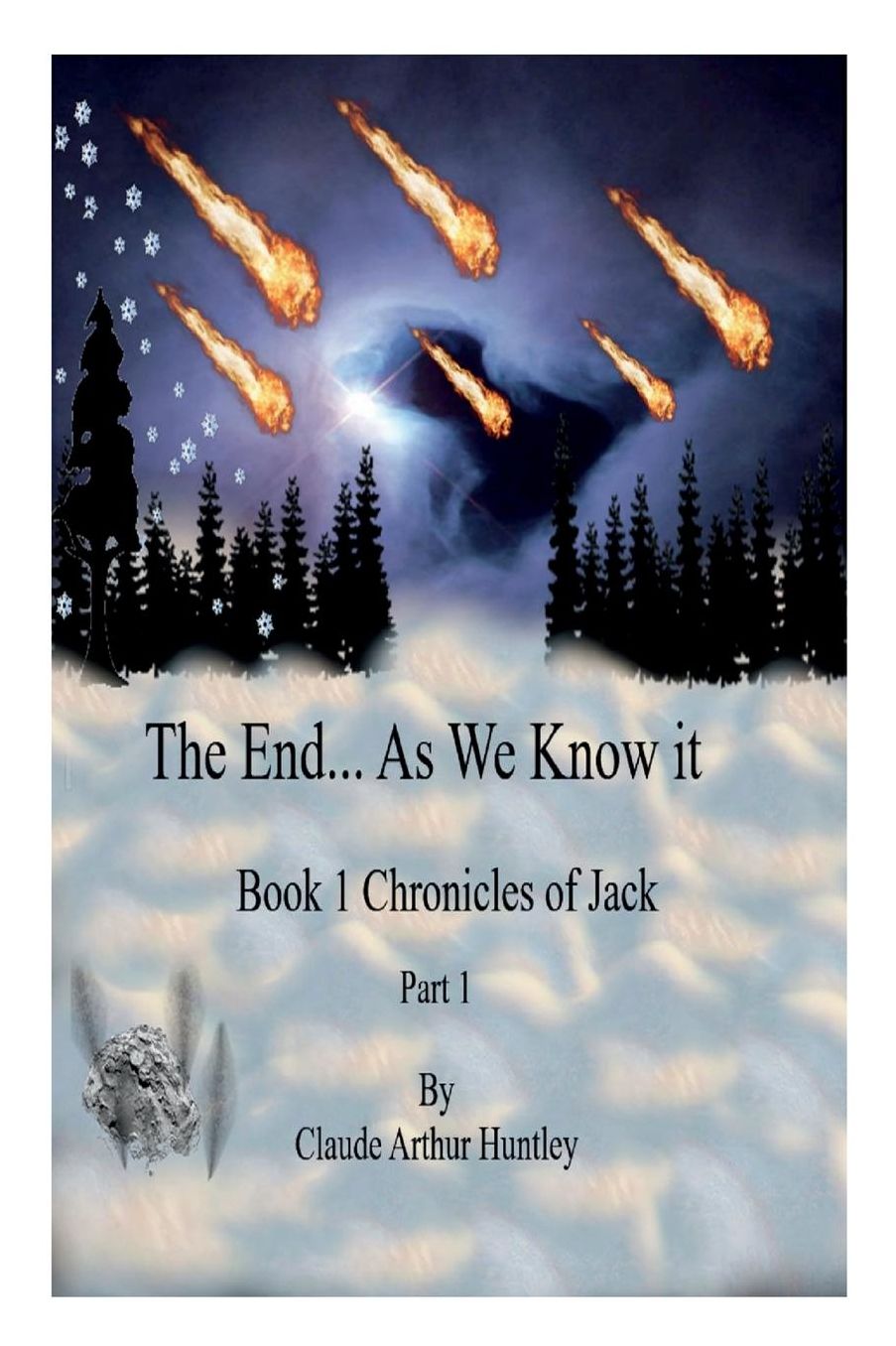 The End... As We Know It, Book 1