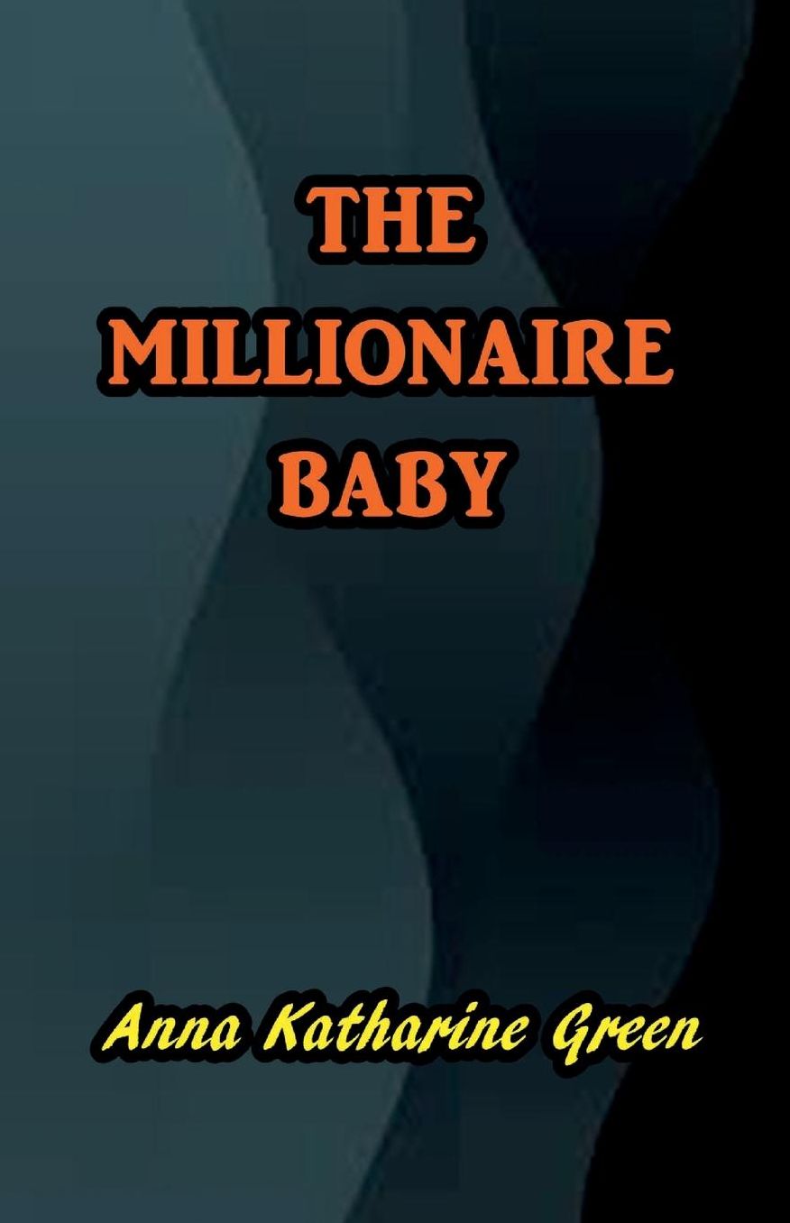 The Millionaire Baby
