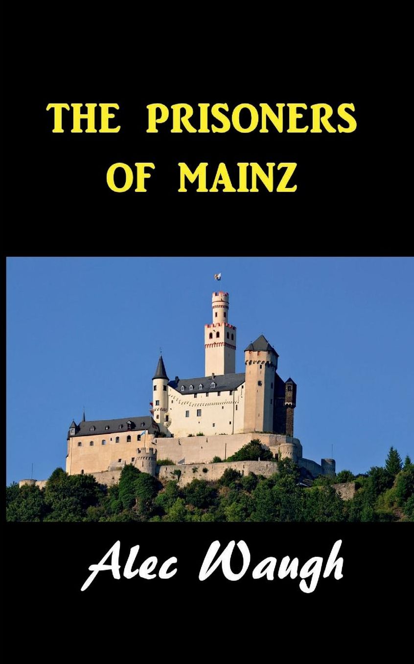 The Prisoners of Mainz