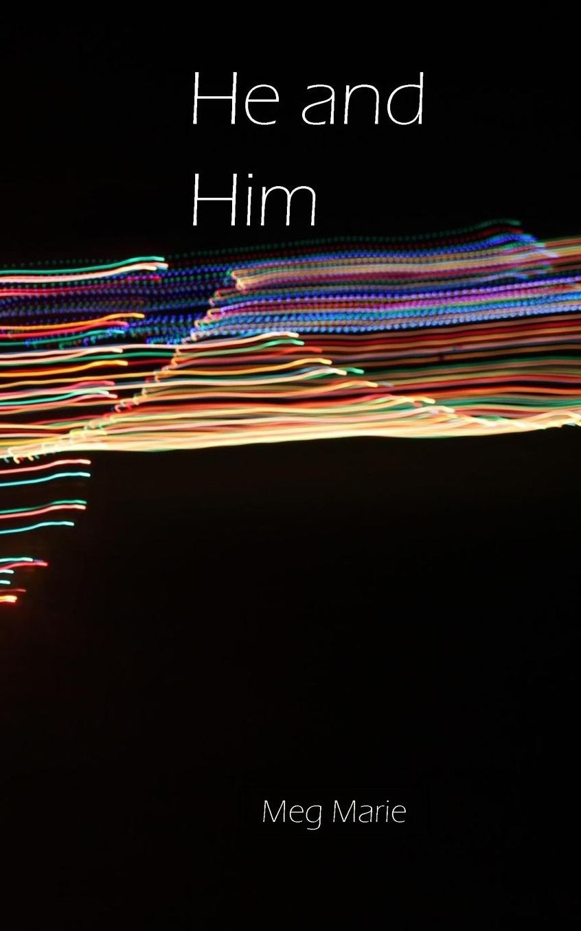 He and Him