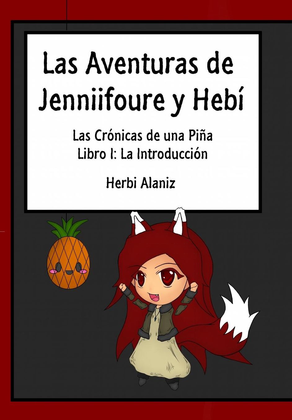 Las Aventuras de Jenniifoure y Hebi