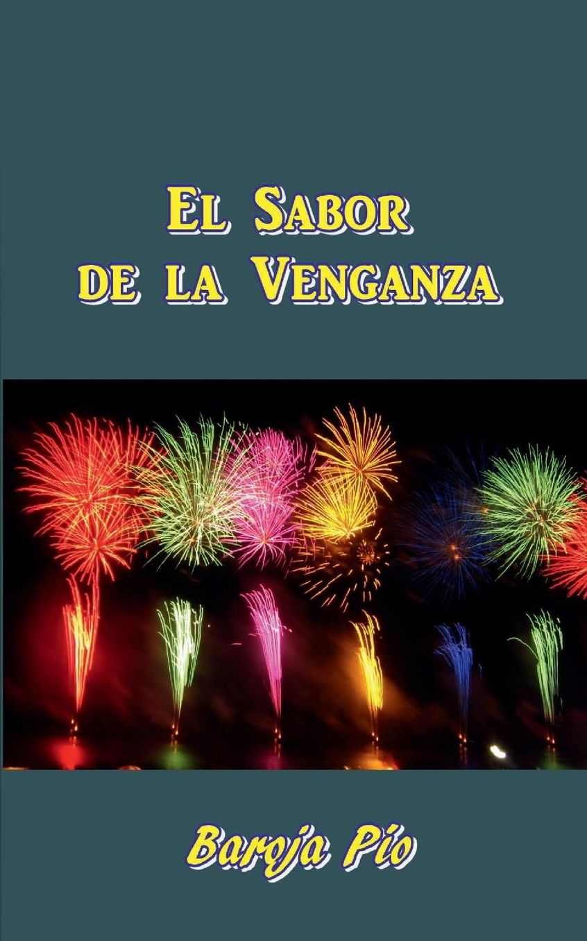 El Sabor de la Venganza