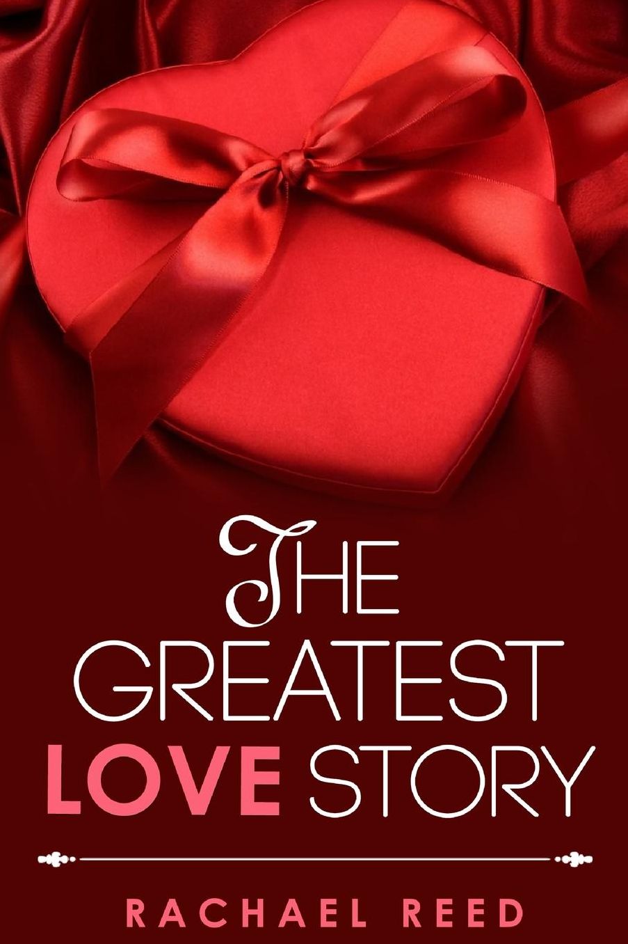 The Greatest Love Story