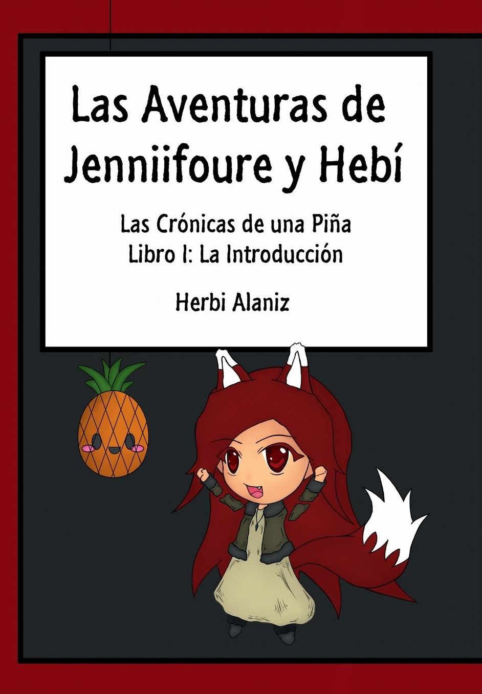 Las Aventuras de Jenniifoure y Hebi