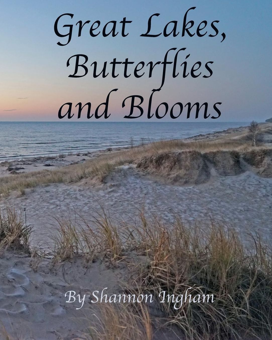 Great Lakes, Butterflies and Blooms