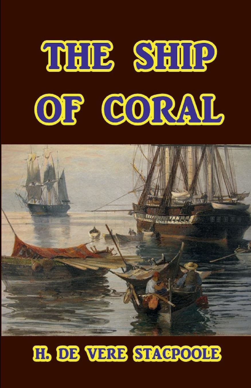The Ship of Coral