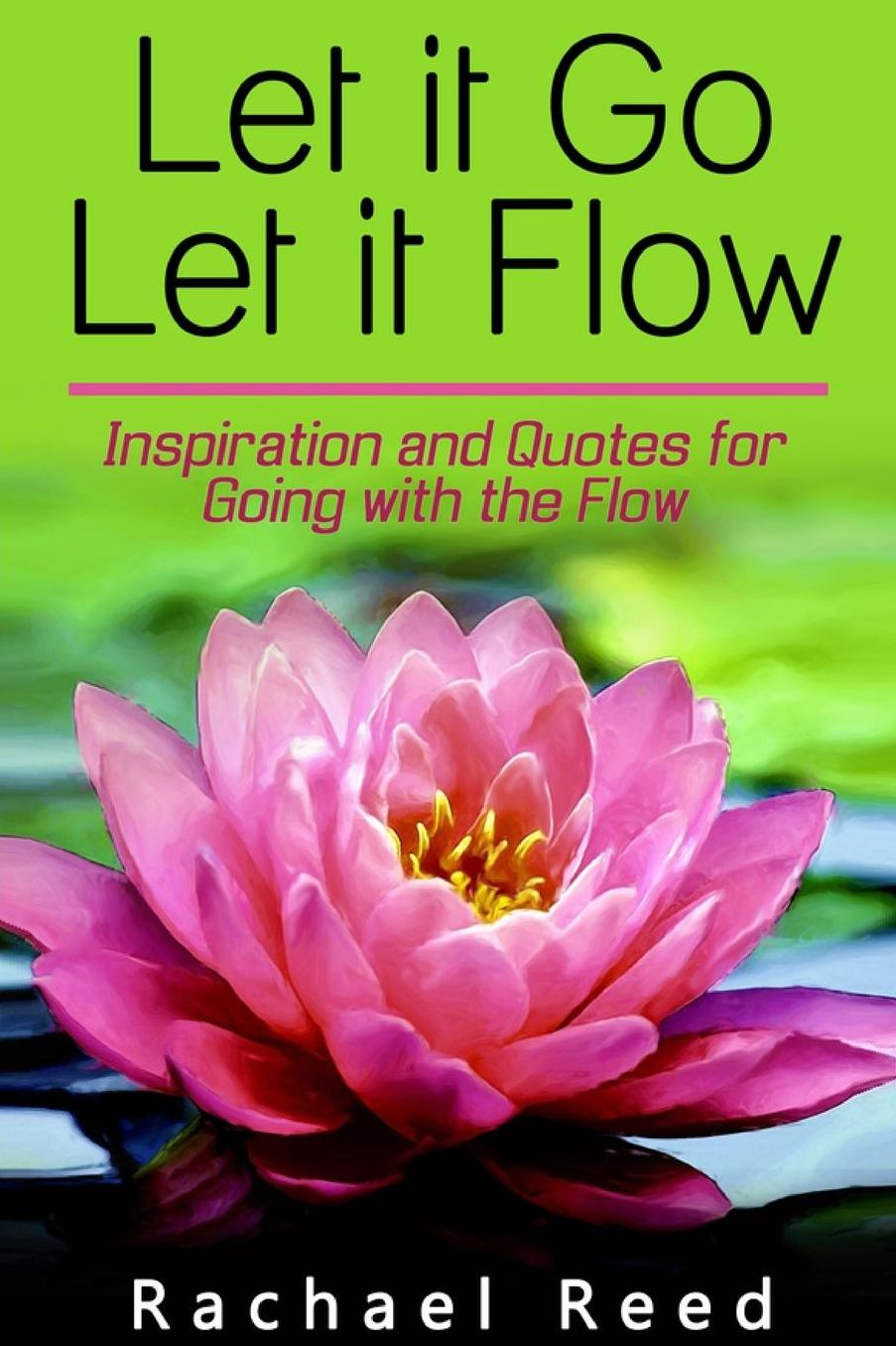 Let It Go Let It Flow