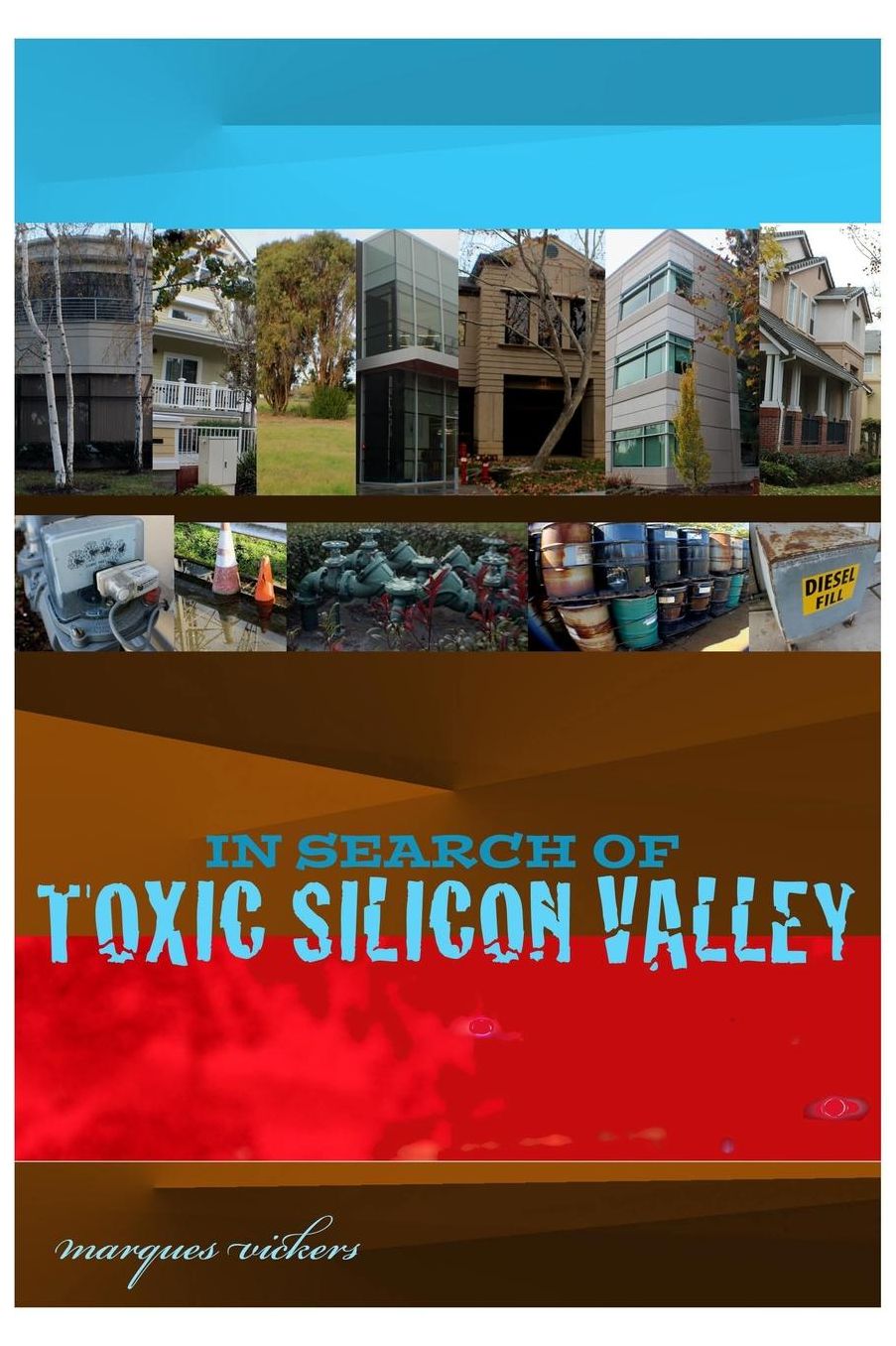 In Search of Toxic Silicon Valley