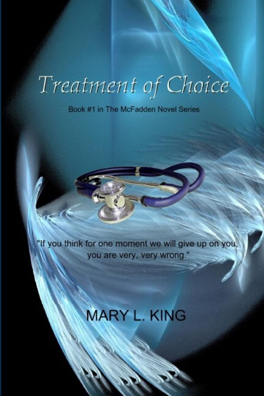 Treatment of Choice