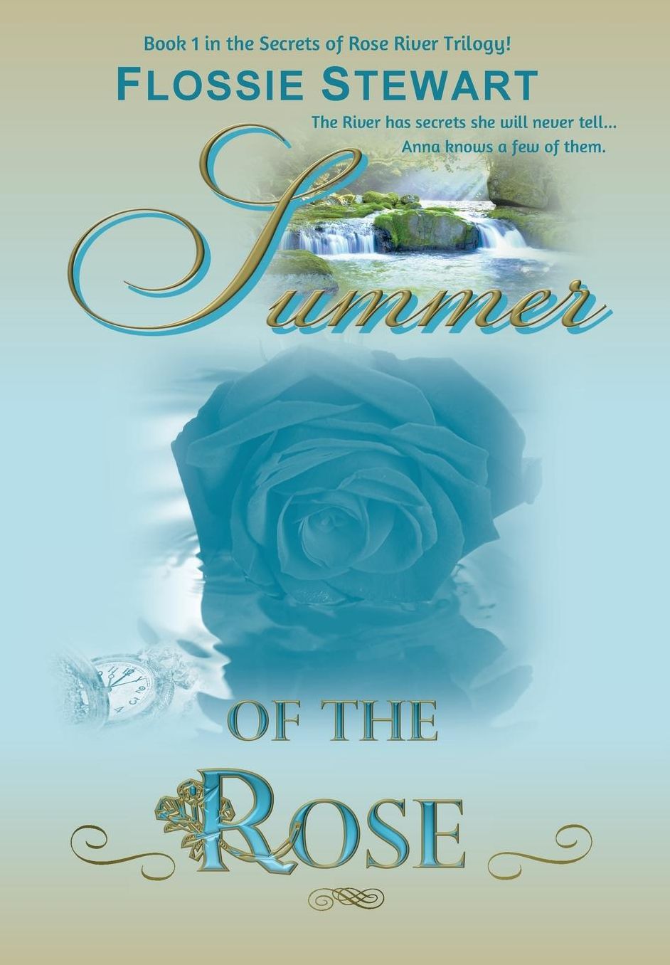 Summer of the Rose