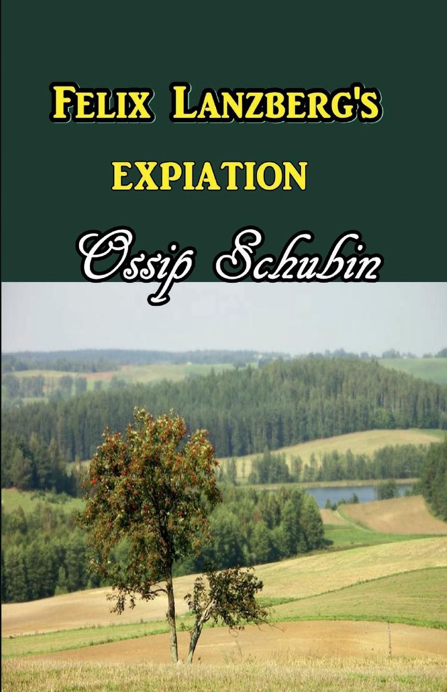 Felix Lanzberg's Expiation