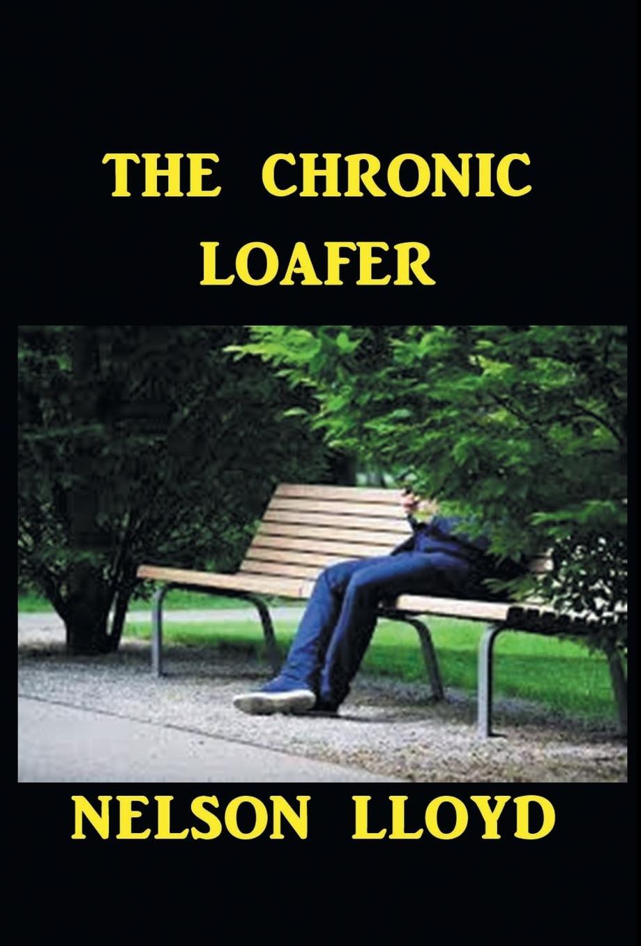 The Chronic Loafer