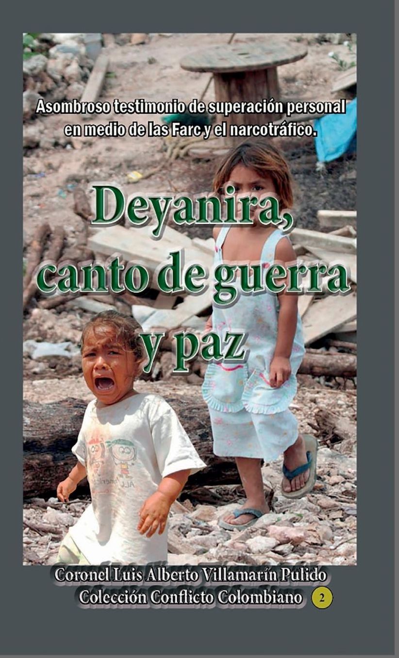 Deyanira, canto de guerra y paz