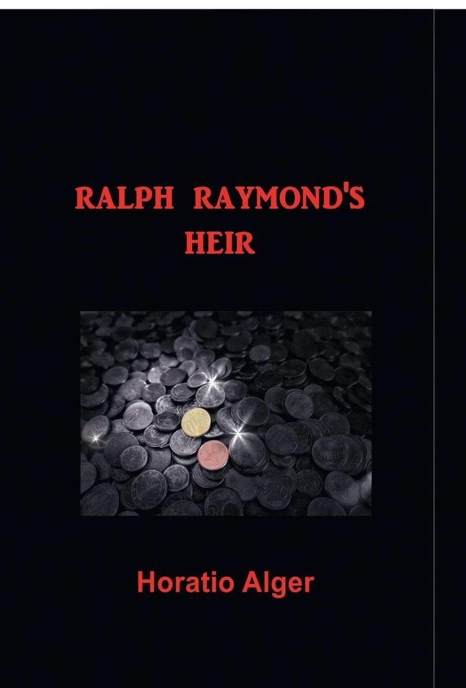 Ralph Raymond's Heir