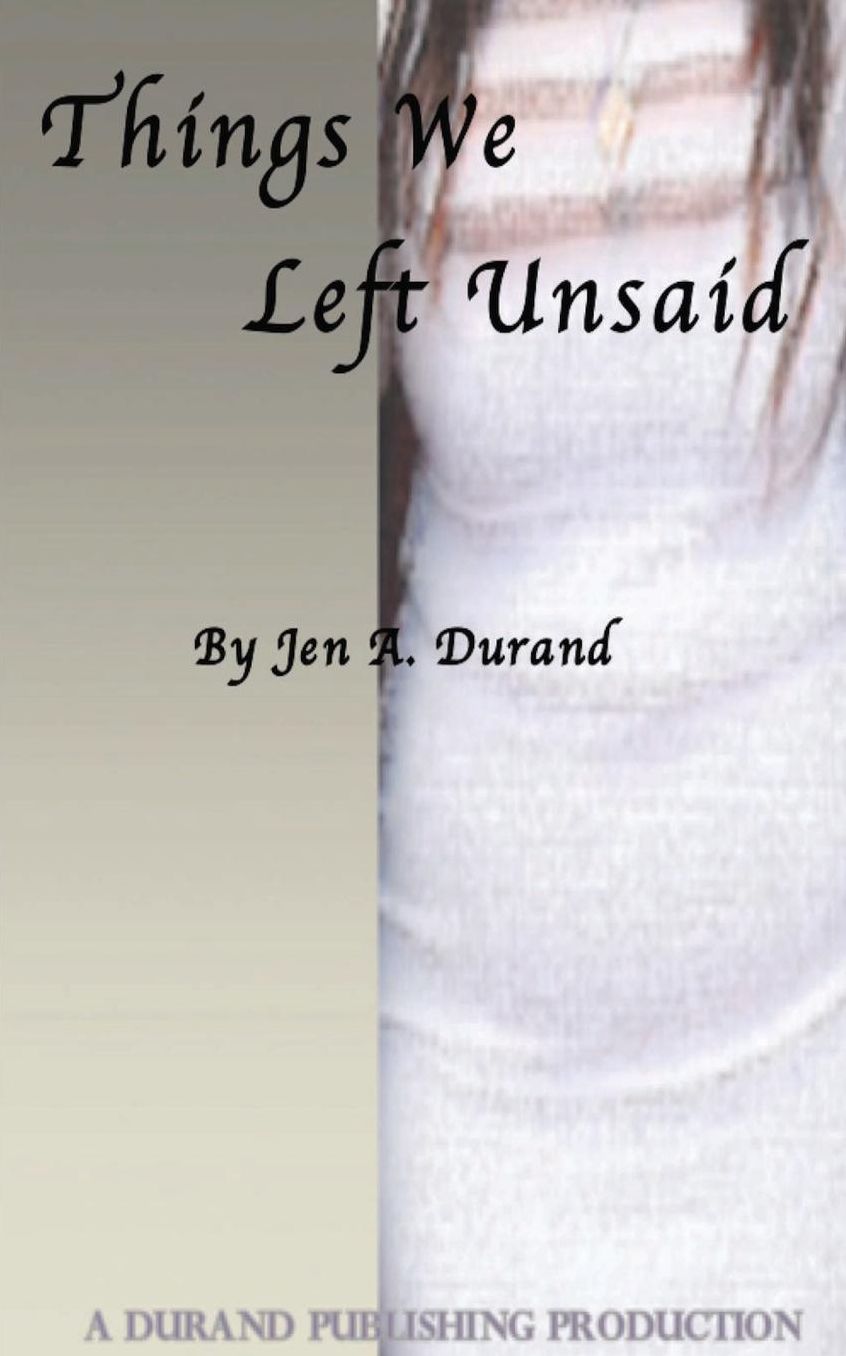 Things We Left Unsaid
